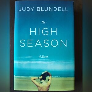 The High Season Novel by Judy Blundell